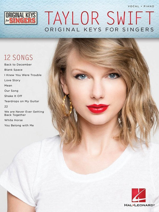 Taylor Swift — Original Keys for Singers, Piano/Vocal (Hal Leonard)