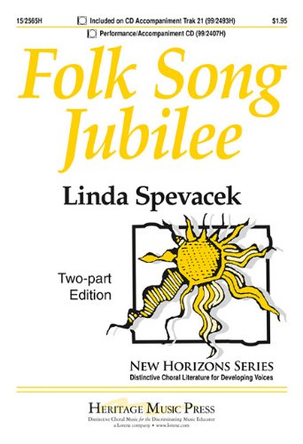 Folk Song Jubilee 2 Part with Piano and Optional Spoons