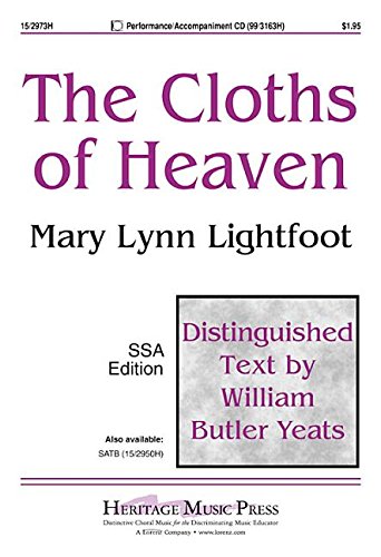 Cloths of Heaven SSA
