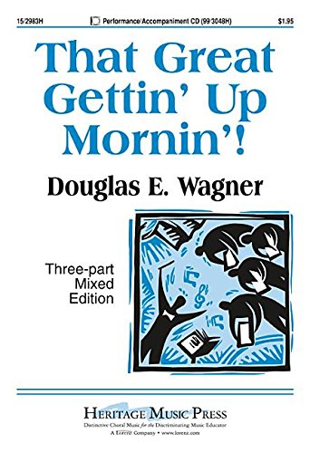 That Great Gettin Up Mornin 3Pt