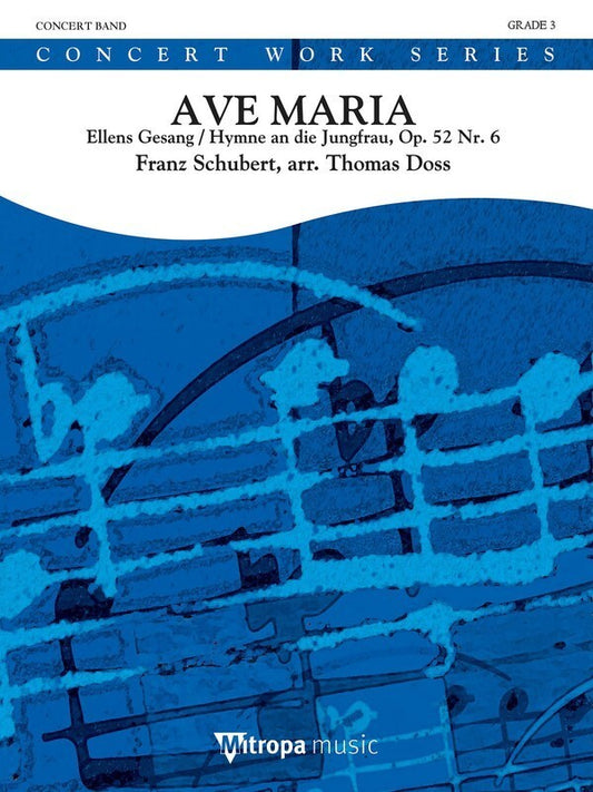 Ave Maria Concert Band 3 Score/Parts