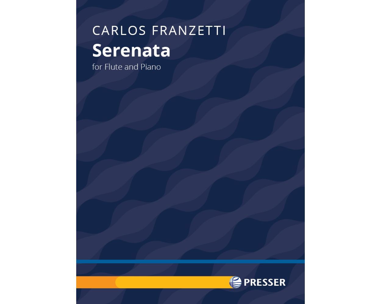 Serenata for Flute and Piano by Carlos Franzetti