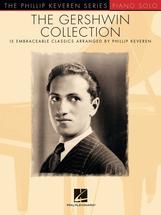 The Gershwin Collection — Phillip Keveren Series, Piano Solo (Hal Leonard)