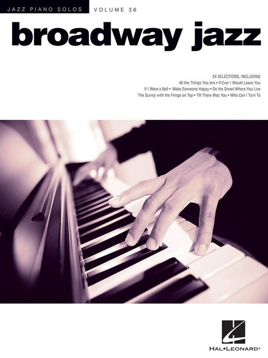 Broadway Jazz — Jazz Piano Solos Vol. 36 (Hal Leonard)