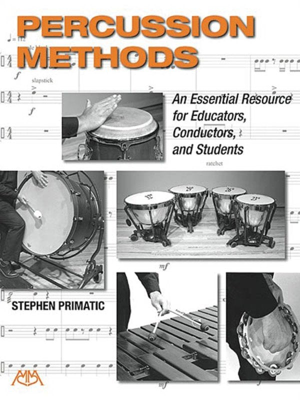 Percussion Methods: An Essential Resource (Meredith Music)