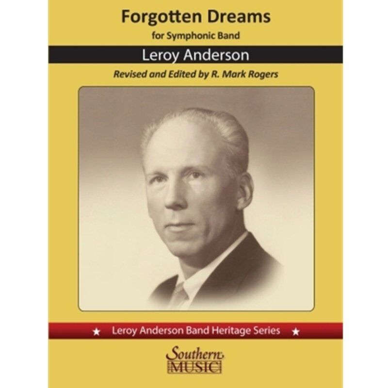 Forgotten Dreams for Concert Band CB3 SC/PTS