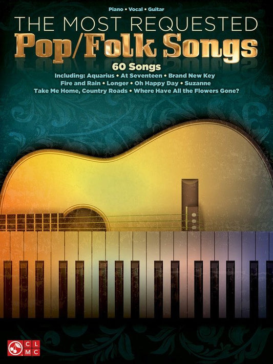 Most Requested Pop/Folk Songs — Piano, Vocal & Guitar (Hal Leonard)