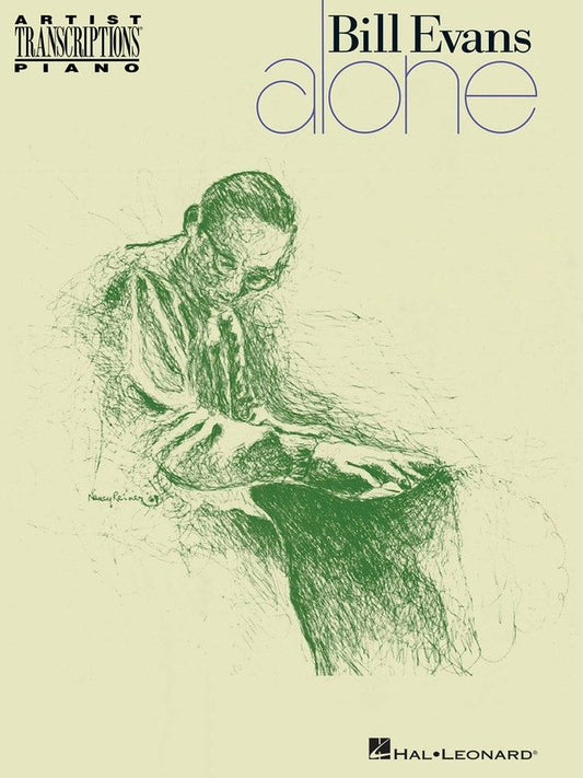 Bill Evans: Alone — Artist Transcriptions, Piano (Hal Leonard)