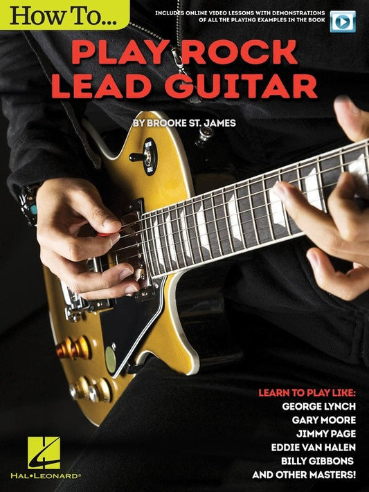 How to Play Rock Lead Guitar — Book/Online Video (Hal Leonard)