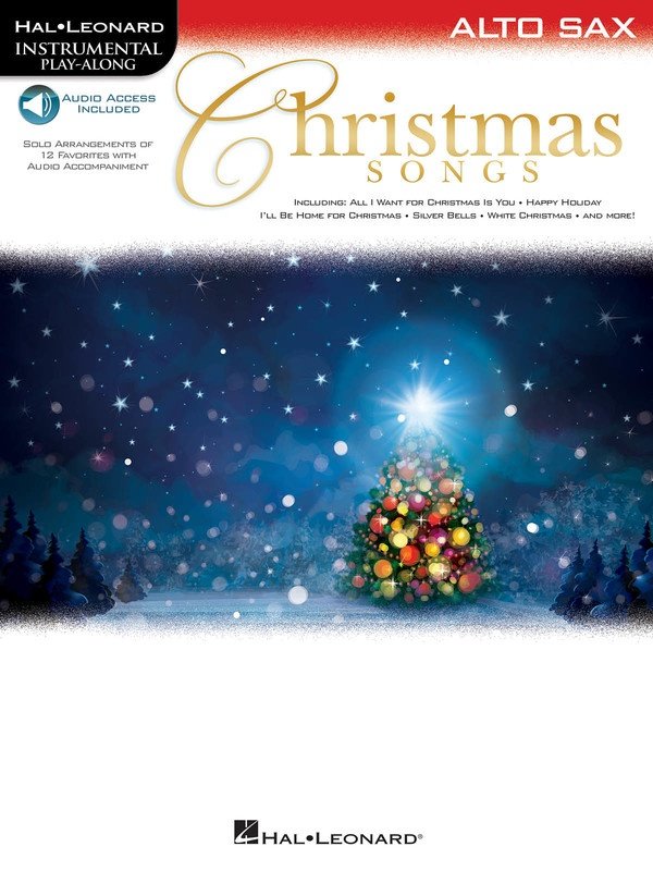 Christmas Songs — Alto Sax, Book/Online Audio (Hal Leonard Instrumental Play-Along)
