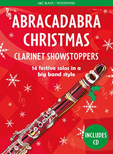 Abracadabra Christmas Clarinet Showstoppers Book with CD