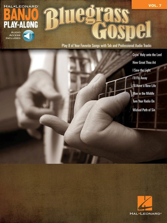 Bluegrass Gospel — Banjo Play-Along, Vol. 7, Book/Online Audio (Hal Leonard)