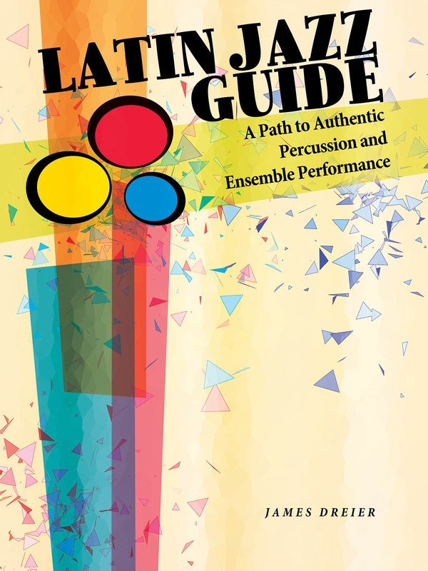 Latin Jazz Guide for Percussion (Hal Leonard)