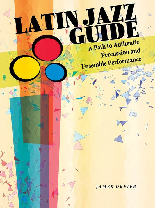 Latin Jazz Guide for Percussion (Hal Leonard)