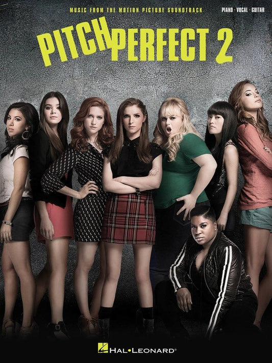 Pitch Perfect 2 — Piano, Vocal & Guitar (Hal Leonard)
