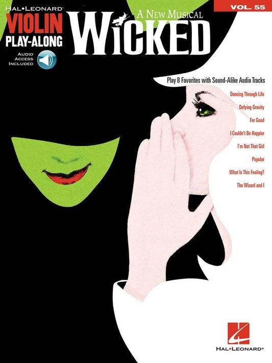 Wicked — Violin Play-Along, Vol. 55, Book/Online Audio (Hal Leonard)