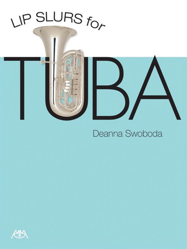 Lip Slurs for Tuba (Meredith Music)