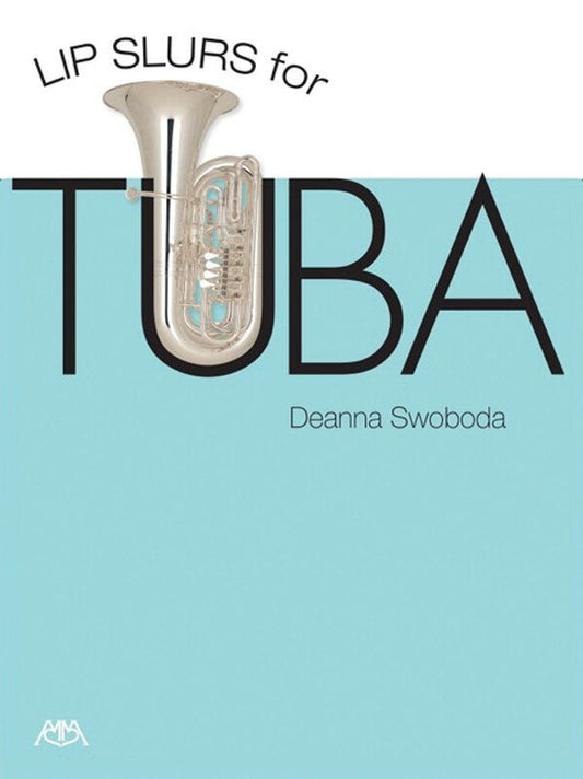 Lip Slurs for Tuba (Meredith Music)