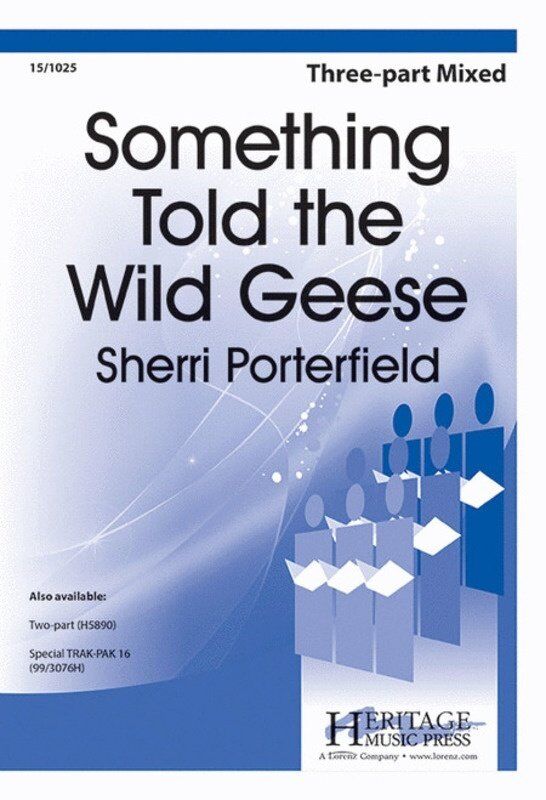 Something Told The Wild Geese 3 Part Mixed