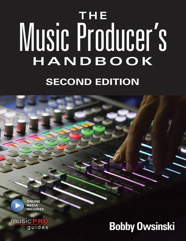 Music Producer's Handbook — Book/Online Media (Hal Leonard)
