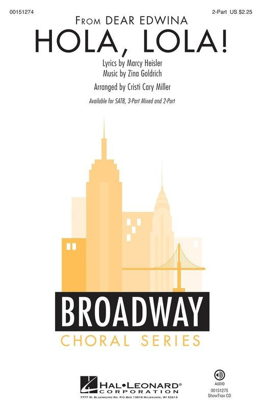Hola Lola! — 2-Part Choral (Hal Leonard Broadway Choral Series)