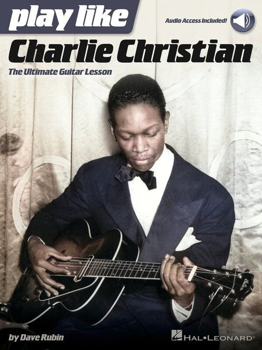 Play Like Charlie Christian Book and Audio Teaching Method