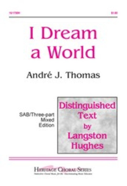 I Dream A World Sab/Piano