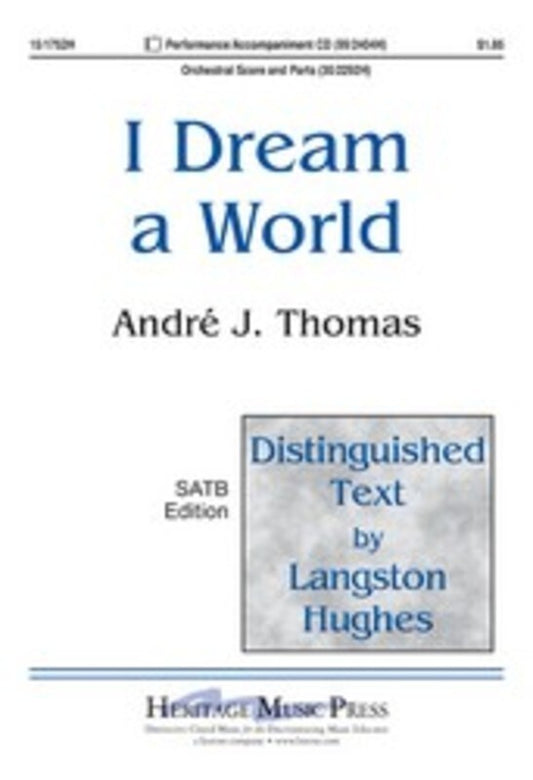 I Dream A World SATB/Piano