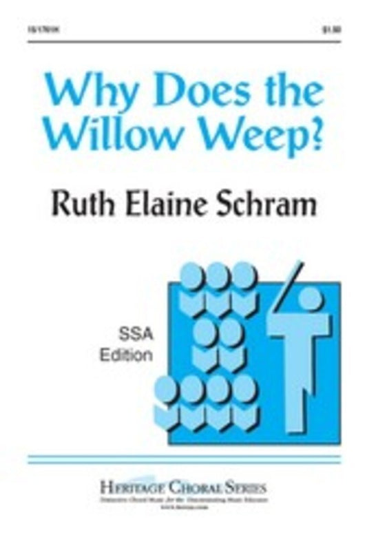 Why Does The Willow Weep SSA