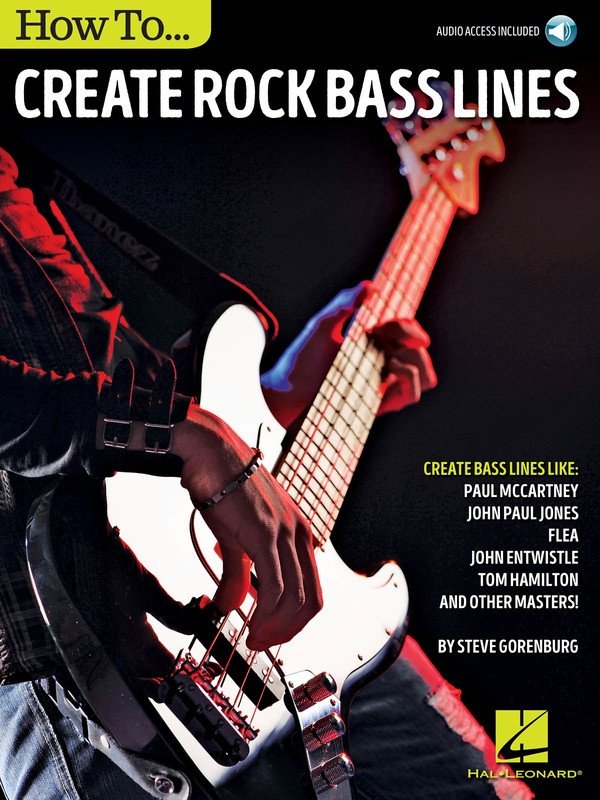 How to Create Rock Bass Lines — Book/Online Audio (Hal Leonard)