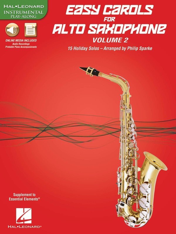 Easy Carols for Alto Sax, Vol. 2 — Book/Online Media (Hal Leonard Instrumental Folio)