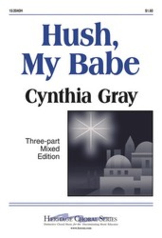 Hush My Babe 3 Part Mixed