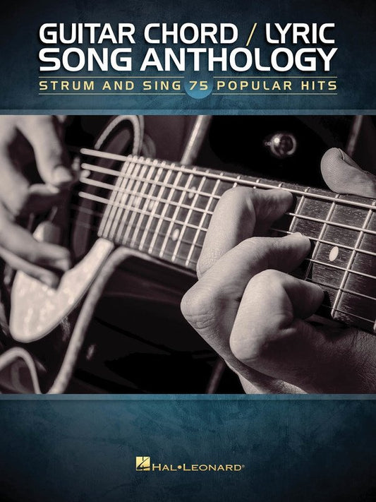Guitar Chord/Lyric Song Anthology — Melody Line, Lyrics & Chords (Hal Leonard)