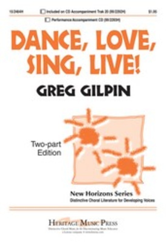 Dance Love Sing Live 2 Part/Piano