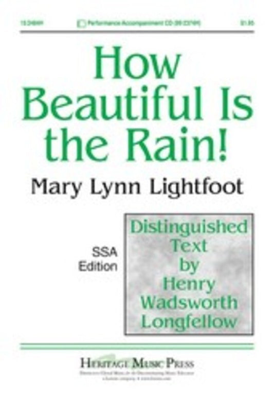 How Beautiful Is The Rain SSA / Piano