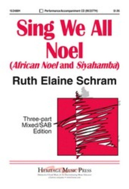 Sing We All Noel 3 Part Mixed with Piano Optional Percussion