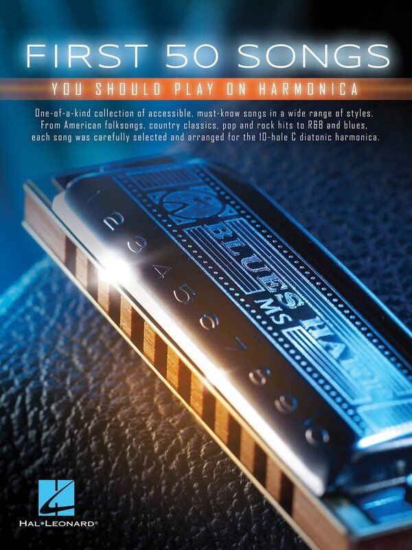 First 50 Songs You Should Play on Harmonica Book by Hal Leonard