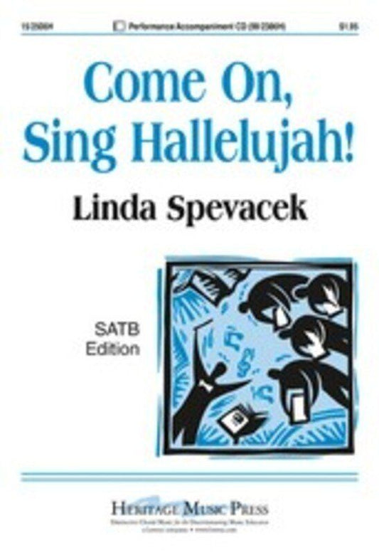 Come On Sing Hallelujah SATB/Piano