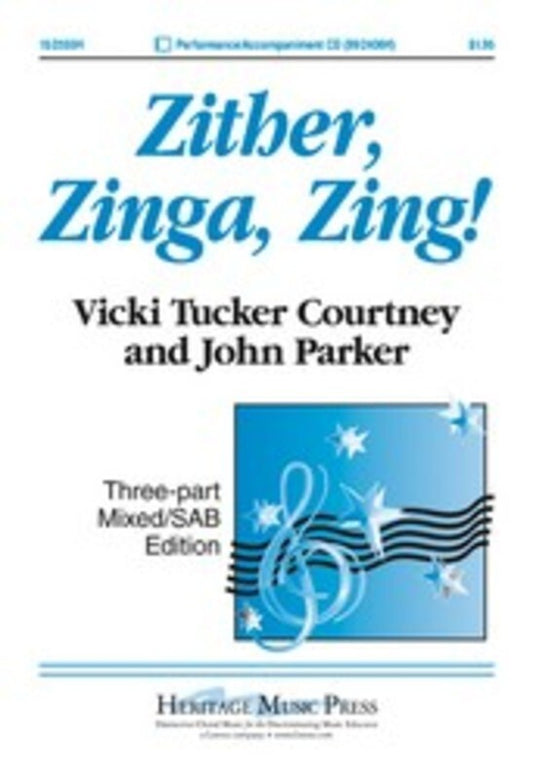 Zither Zinga Zing 3 Part Mixed/Piano