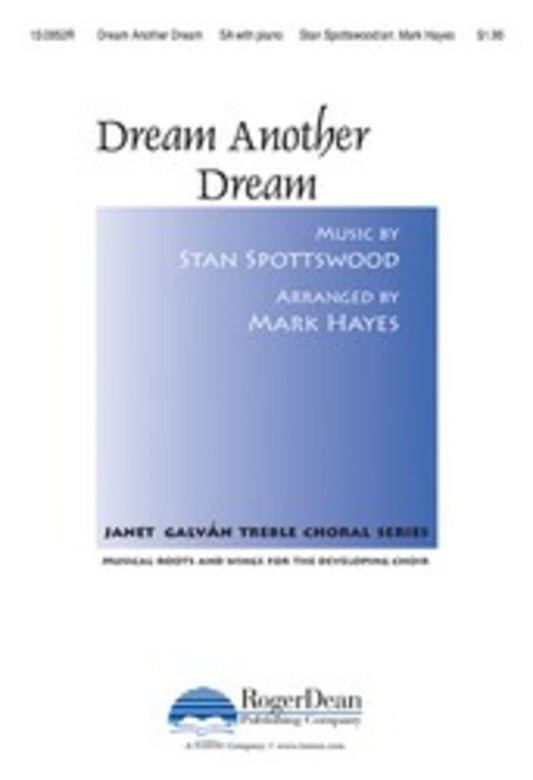 Dream Another Dream Arr Hayes SA