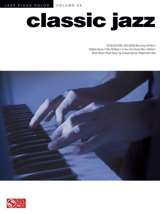 Classic Jazz — Jazz Piano Solos Vol. 22 (Cherry Lane Music)