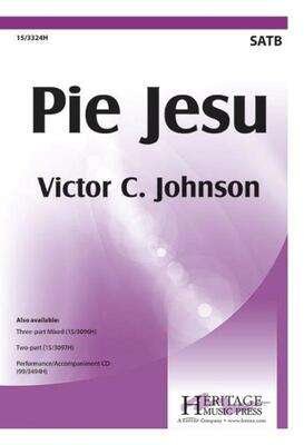 Victor C. Johnson: Pie Jesu — SATB Choral (Heritage Music Press)