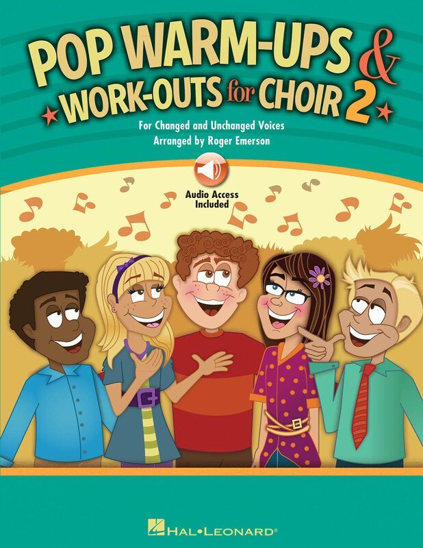Pop Warm-Ups and Work-Outs for Choir, Vol. 2 (Hal Leonard)