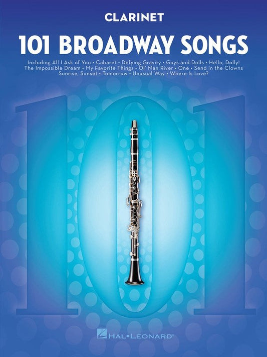 101 Broadway Songs for Clarinet (Hal Leonard)