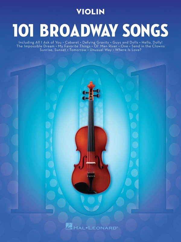 101 Broadway Songs for Violin by Hal Leonard
