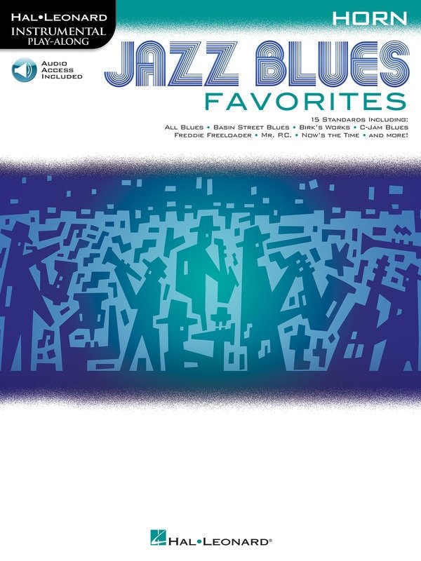 Jazz & Blues Favorites for Horn — Book/Online Audio (Hal Leonard Instrumental Play-Along)