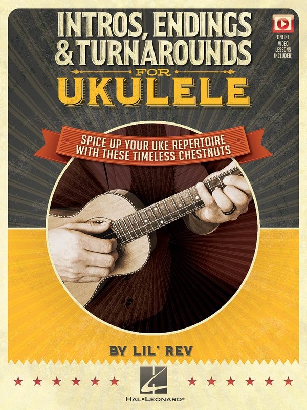 Intros, Endings & Turnarounds for Ukulele — Book/Online Video (Hal Leonard)