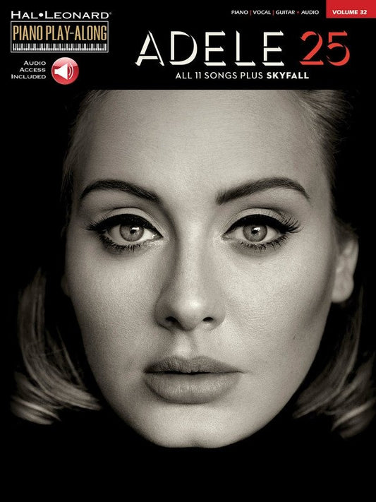 Adele: 25 — Piano Play-Along Vol. 32, Book/Online Audio (Hal Leonard)