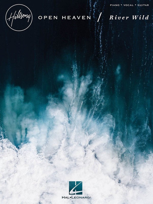 Hillsong: Open Heaven/River Wild — Piano/Vocal/Guitar (Hal Leonard)