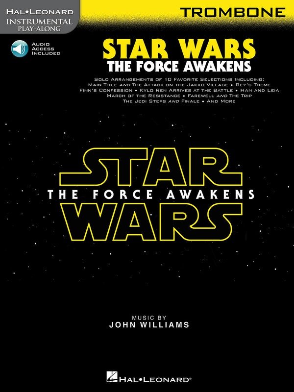 Star Wars: The Force Awakens for Trombone — Book/Online Audio (Hal Leonard Instrumental Play-Along)
